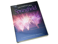 Celebrating Springfield, A Photographic Portrait Book