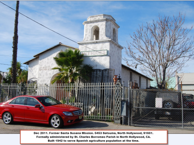 Santa Susana and Our Lady of Zapopan missions in North Hollywood